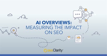 AI Overviews: Measuring the Impact on SEO