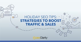 Holiday SEO Tips: Strategies to Boost Traffic & Sales - Featured Image