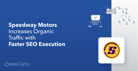 Speedway Motors Increases Organic Traffic with Faster SEO Execution - Featured Image