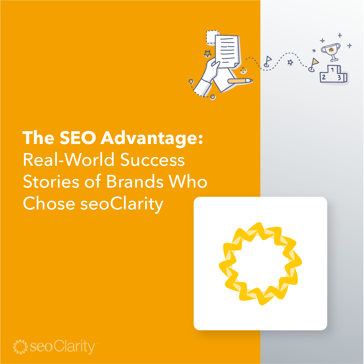 The SEO Advantage: Real-World Success Stories of Brands Who Chose seoClarity